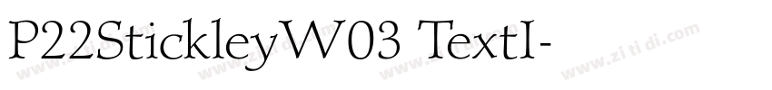P22StickleyW03 TextI字体转换